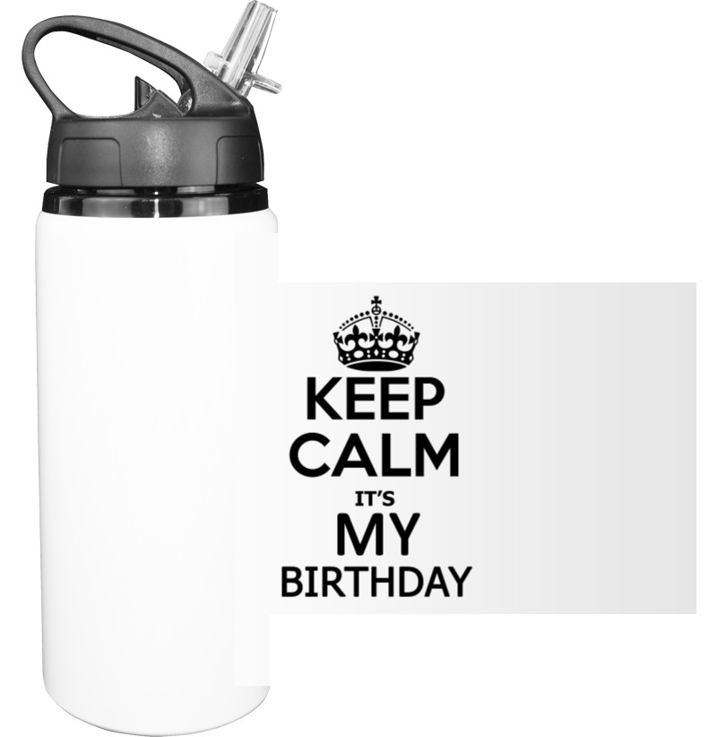 Прикольні написи - Пляшка для води - Keep calm its my birthday - Mfest