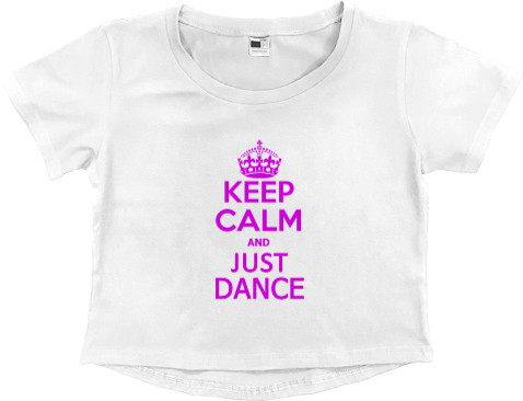 Keep calm its just dance