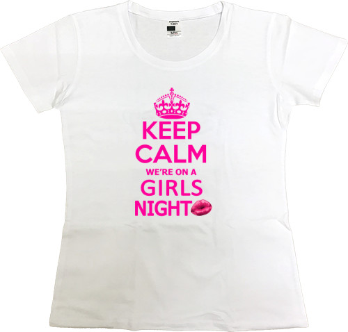 Keep calm girls night