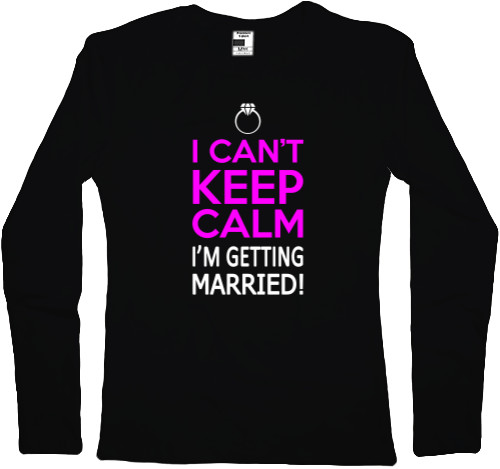 Keep calm getting married