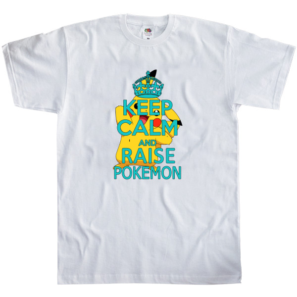 Keep calm and raise pokemon