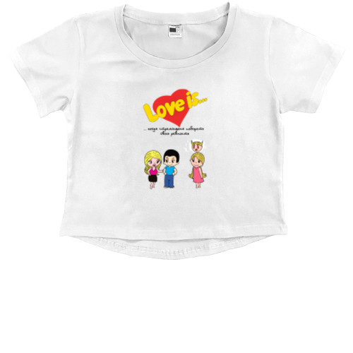 Love is - Kids' Premium Cropped T-Shirt - Love is когда стремишься побороть ревность - Mfest