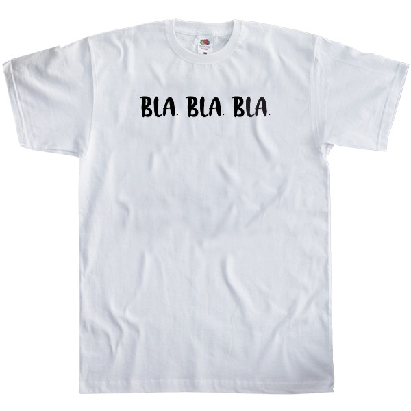 Прикольные надписи - Kids' T-Shirt Fruit of the loom - BLA.BLA.BLA. - Mfest