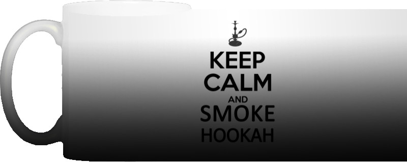 Keep calm and smoke