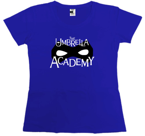 Академия Амбрелла / The Umbrella Academy - Women's Premium T-Shirt - академия амбрелла маска - Mfest