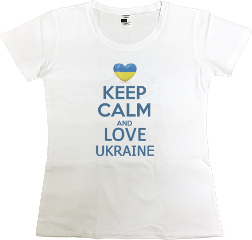 Keep calm love Ukraine