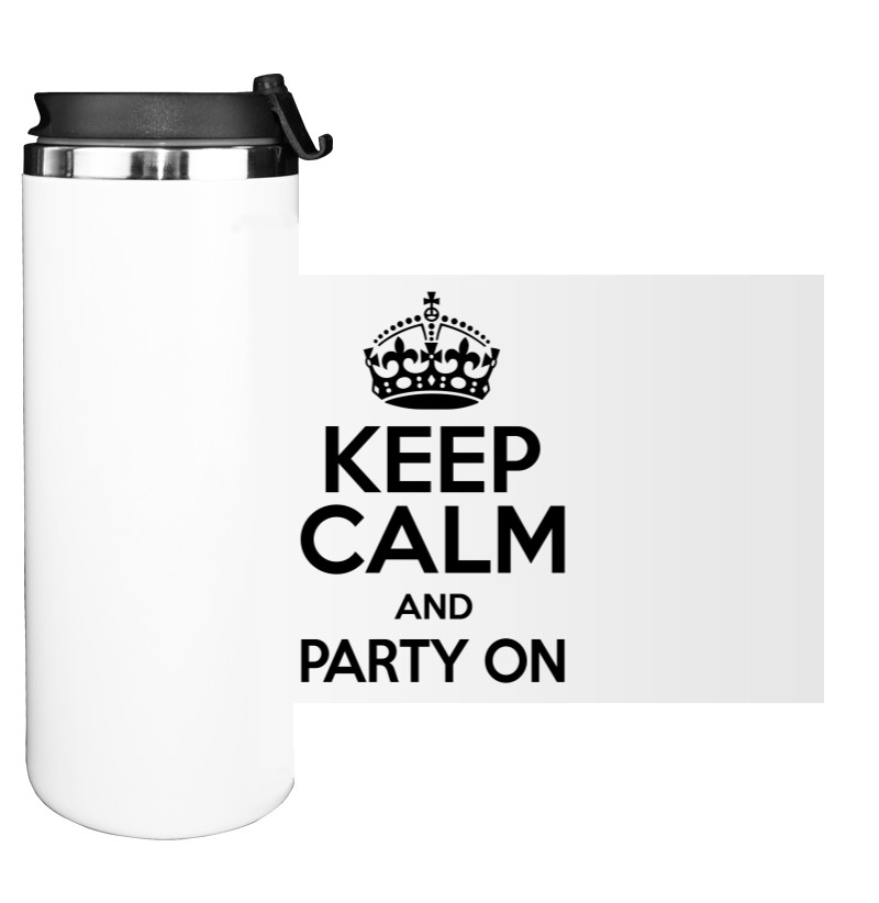 Keep calm and party on