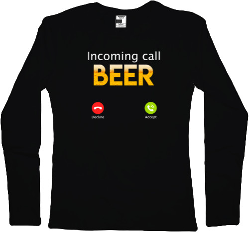 Incoming call beer