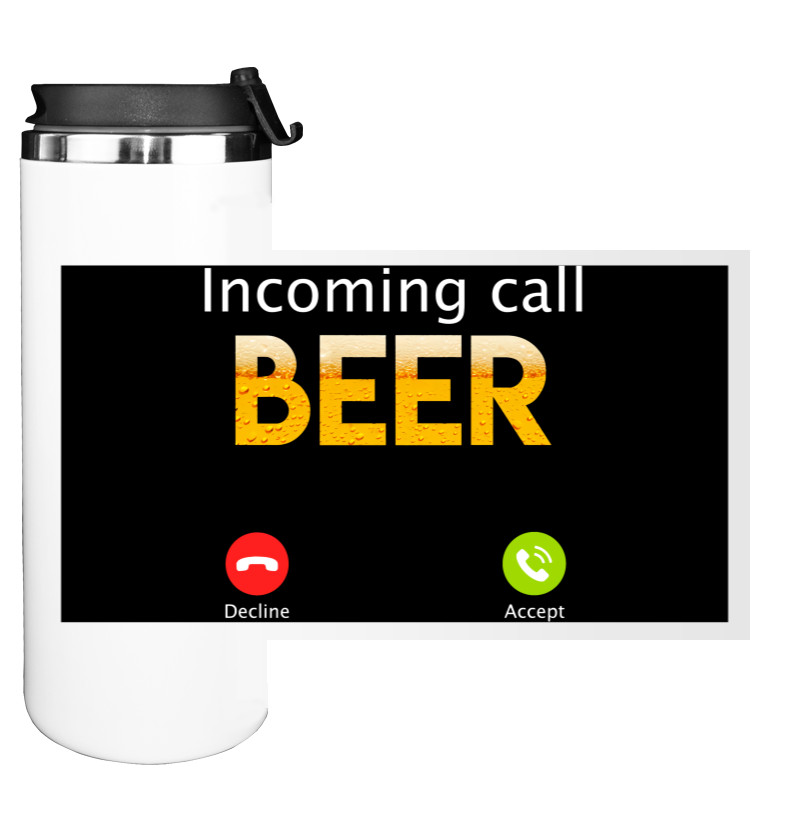 Incoming call beer