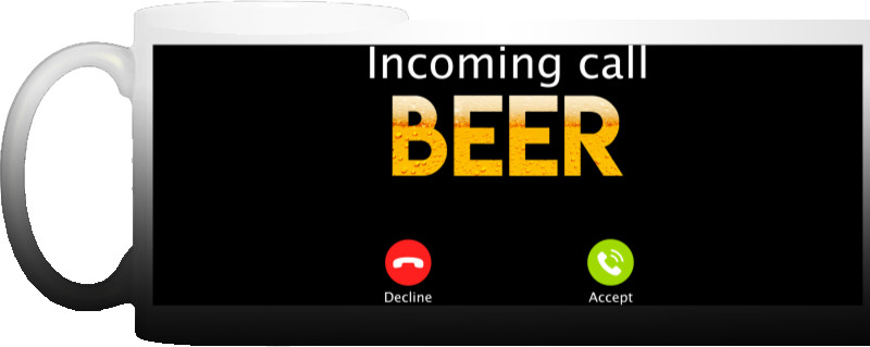 Incoming call beer