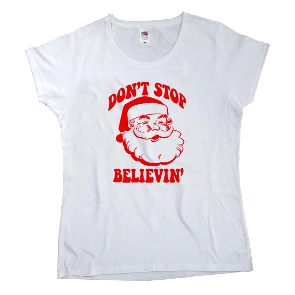 Don`t stop believin`