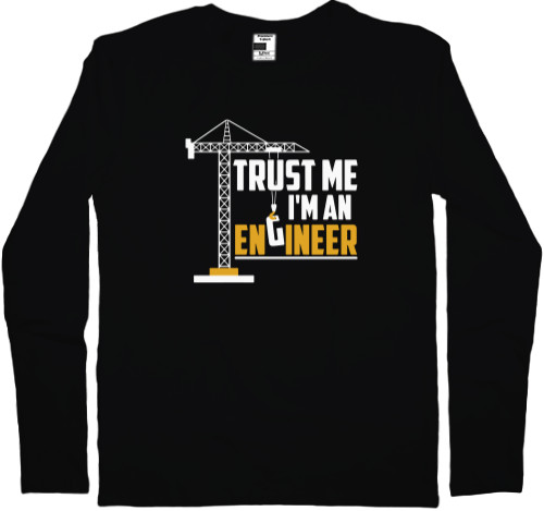 Інженер - Футболка з Довгим Рукавом Чоловіча - Trust me I`m engineer - Mfest