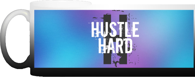 Hustle Hard