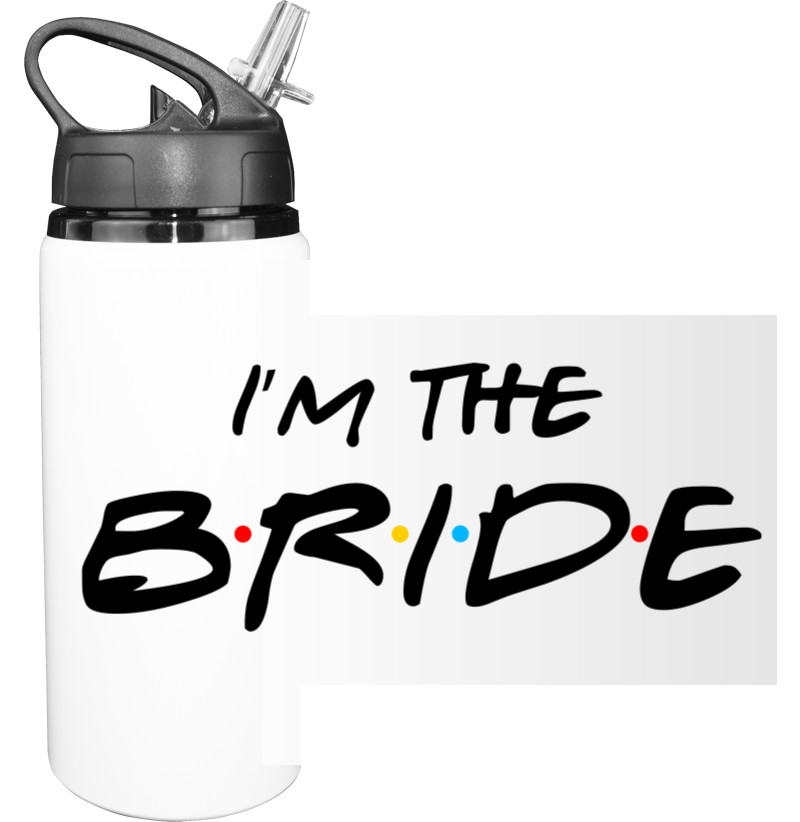 I`m the Bride