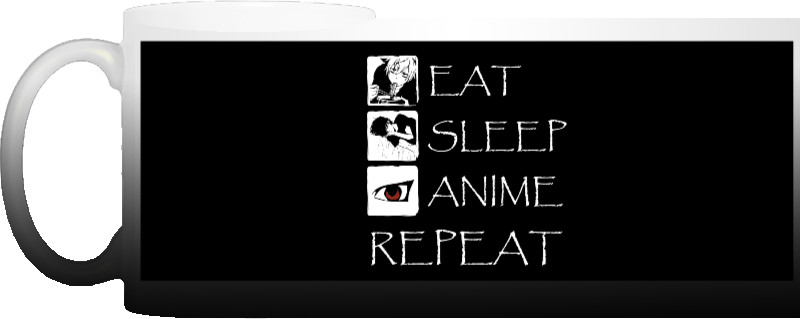 Eat Sleep Anime repeat