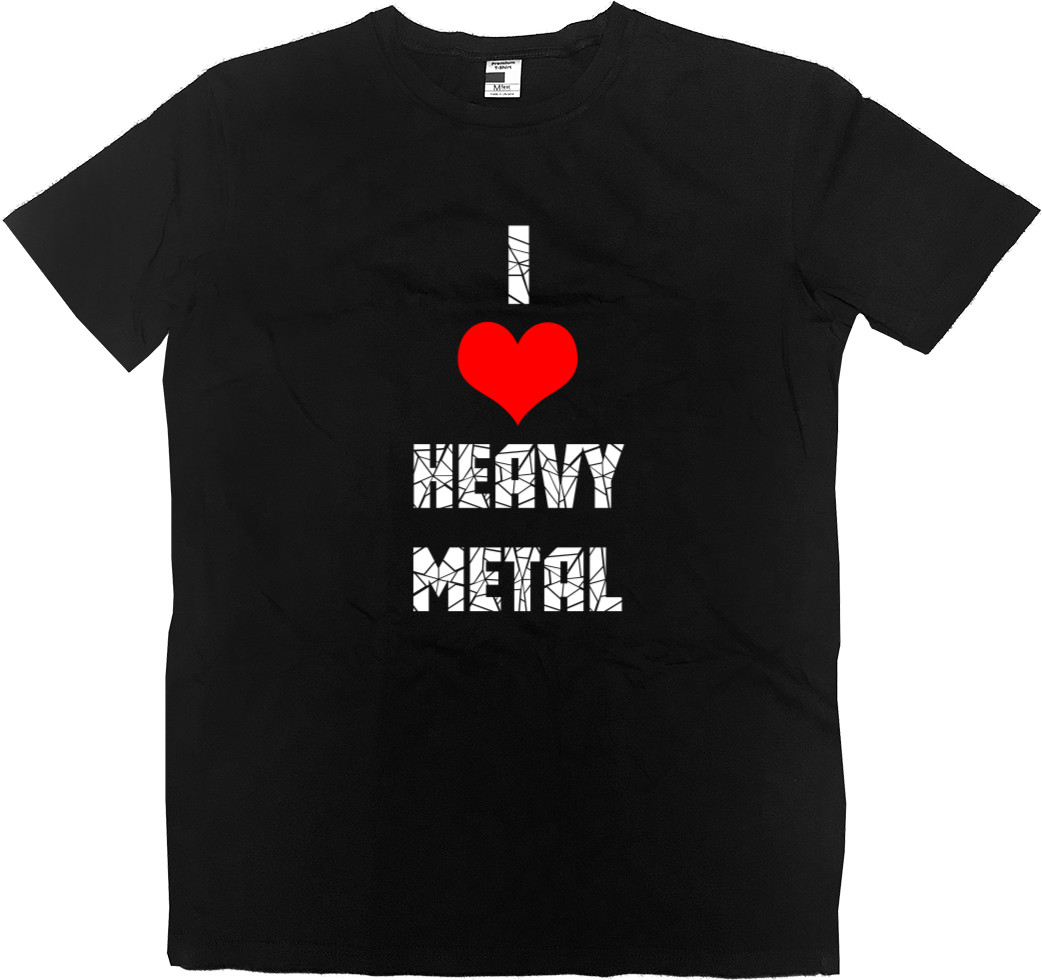 i love heavy metal