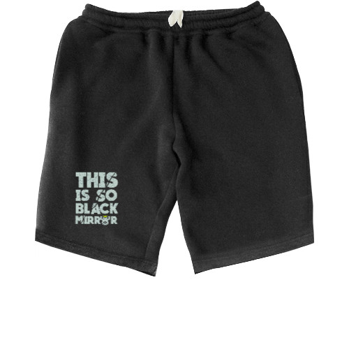 Black Mirror - Kids' Shorts - Black Mirror 11 - Mfest