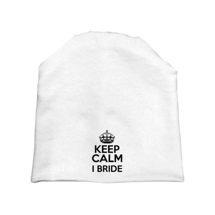 Keep calm I Bride