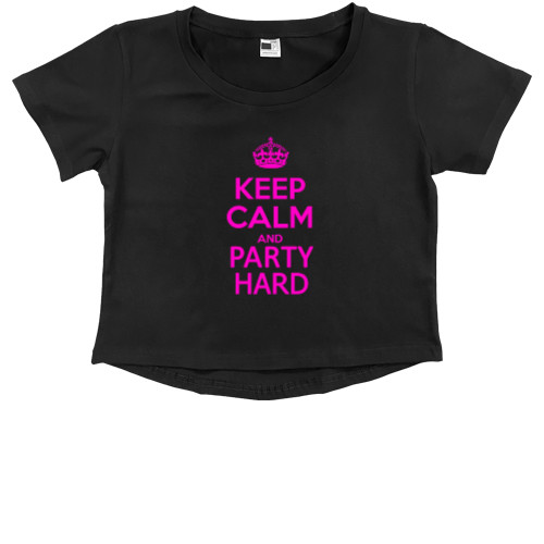 Свадьба - Кроп - топ Премиум Детский - keep calm and party hard - Mfest