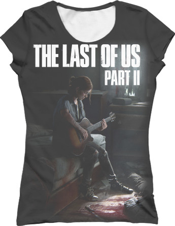 The Last of Us - Футболка 3D Жіноча - The Last of Us Part II Арт - Mfest
