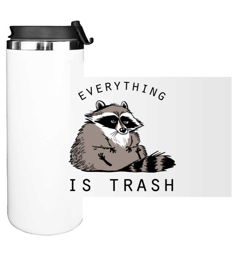 Everything is trash