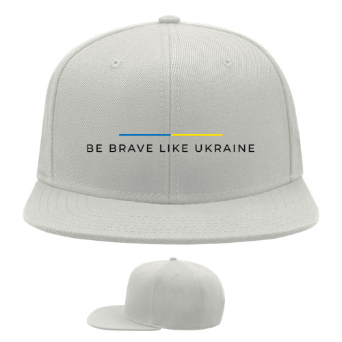Be brave like Ukraine