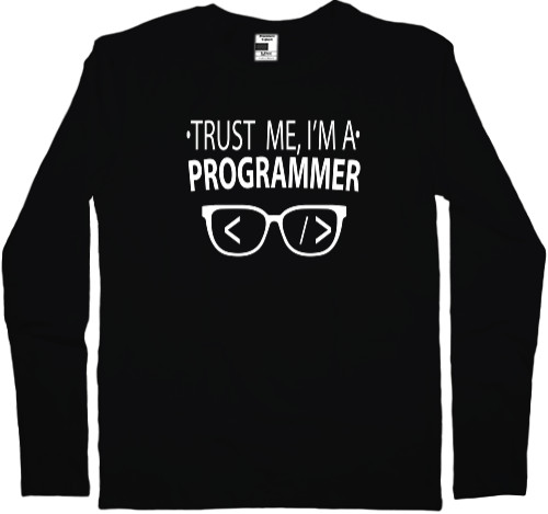 Trust me I'm a programmer