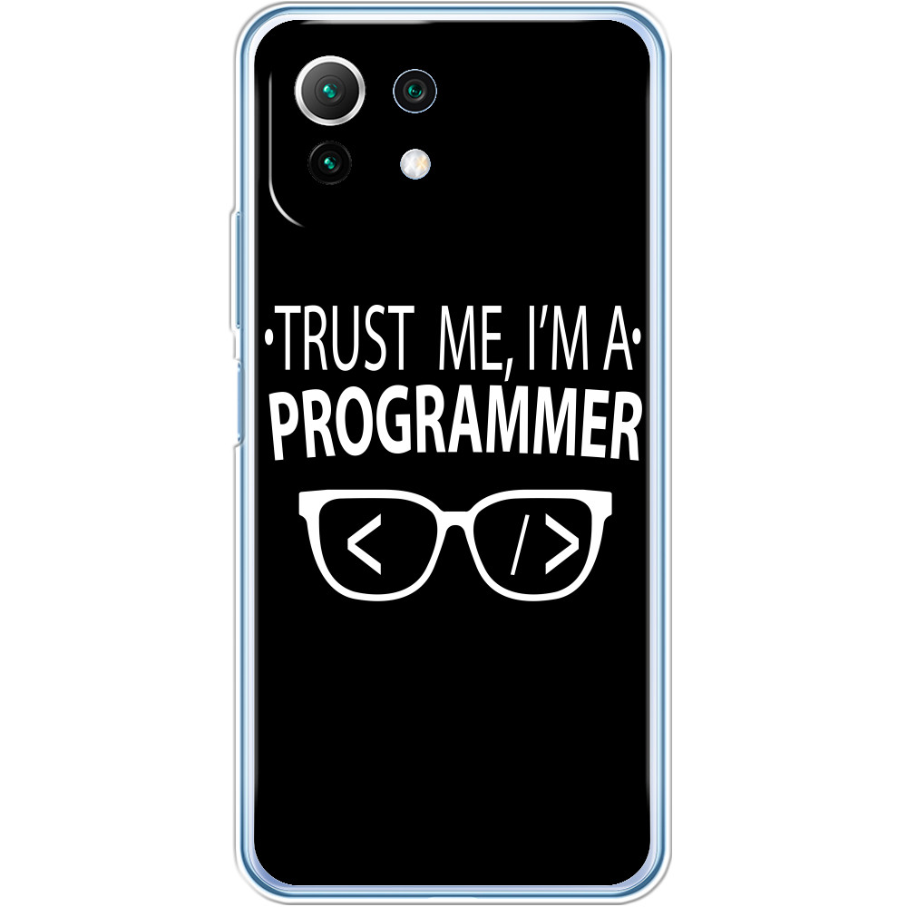 Trust me I'm a programmer