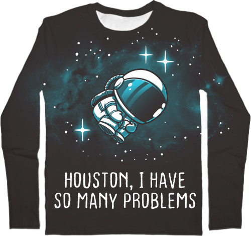 Космос - Чоловічий лонгслів 3D - Houston i have so many problems - Mfest