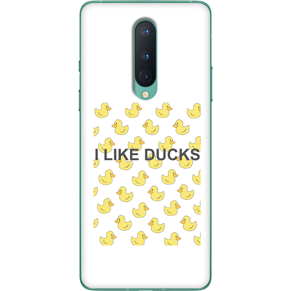 I like ducks