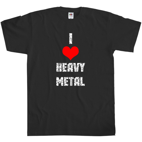 i love heavy metal